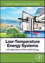 Low-Temperature Energy Systems With Applications Of Renewable Energy