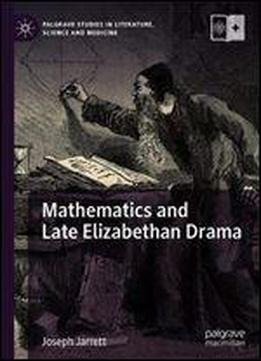 Mathematics And Late Elizabethan Drama