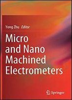 Micro And Nano Machined Electrometers