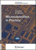 Microcontrollers In Practice