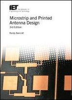 Microstrip And Printed Antenna Design (Telecommunications)