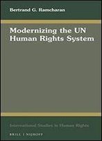 Modernizing The Un Human Rights System