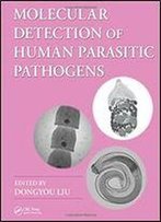 Molecular Detection Of Human Parasitic Pathogens