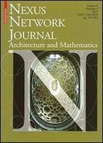 Nexus Network Journal 9,2: Architecture And Mathematics