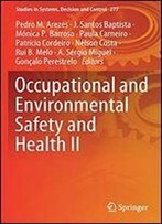 Occupational And Environmental Safety And Health Ii