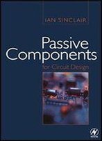 Passive Components For Circuit Design
