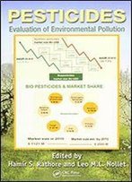 Pesticides: Evaluation Of Environmental Pollution