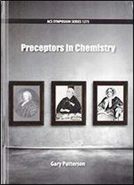 Preceptors In Chemistry