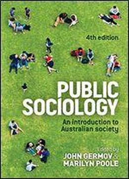 Public Sociology: An Introduction To Australian Society