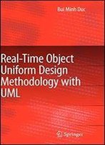 Real-Time Object Uniform Design Methodology With Uml