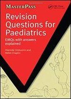 Revision Questions For Paediatrics