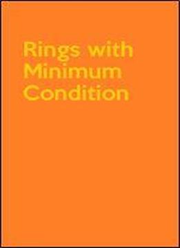 Rings With Minimum Condition