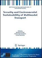 Security And Environmental Sustainability Of Multimodal Transport