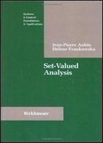 Set-Valued Analysis (Systems & Control: Foundations & Applications)