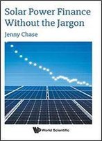 Solar Power Finance Without The Jargon