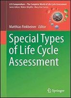 Special Types Of Life Cycle Assessment