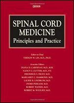 Spinal Cord Medicine: Principles And Practice