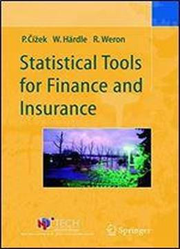 Statistical Tools For Finance And Insurance