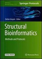 Structural Bioinformatics: Methods And Protocols