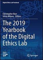 The 2019 Yearbook Of The Digital Ethics Lab