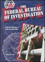 The Federal Bureau Of Investigation