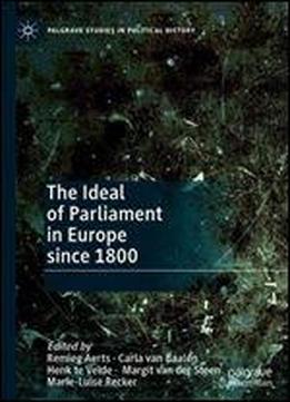 The Ideal Of Parliament In Europe Since 1800