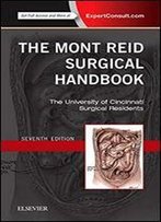 The Mont Reid Surgical Handbook: Mobile Medicine Series