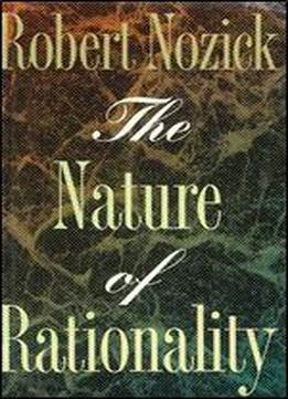 The Nature Of Rationality