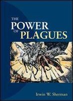 The Power Of Plagues