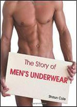 The Story Of Men's Underwear
