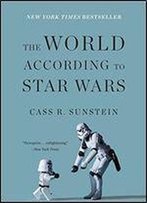The World According To Star Wars
