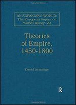 Theories Of Empire, 1450-1800