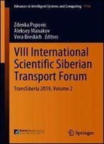 Viii International Scientific Siberian Transport Forum: Transsiberia 2019