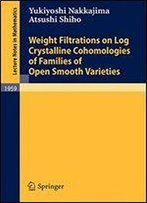 Weight Filtrations On Log Crystalline Cohomologies Of Families Of Open Smooth Varieties