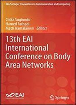 13th Eai International Conference On Body Area Networks