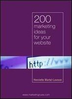 200 Marketing Ideas For Your Website