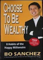 8 Habits Of The Happy Millionaire
