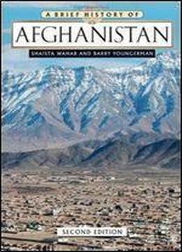 A Brief History Of Afghanistan