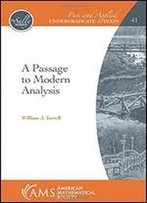 A Passage To Modern Analysis