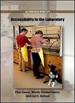Accessibility In The Laboratory