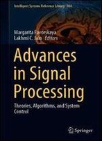 Advances In Signal Processing: Theories, Algorithms, And System Control