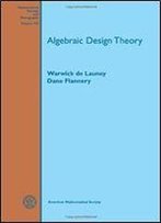 Algebraic Design Theory
