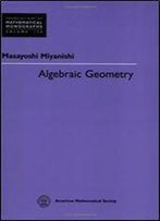 Algebraic Geometry (Translations Of Mathematical Monographs Reprint)
