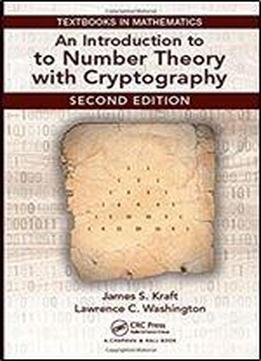 An Introduction To Number Theory With Cryptography