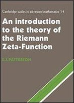 An Introduction To The Theory Of The Riemann Zeta-Function (Cambridge Studies In Advanced Mathematics)