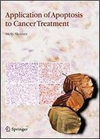 Application Of Apoptosis To Cancer Treatment