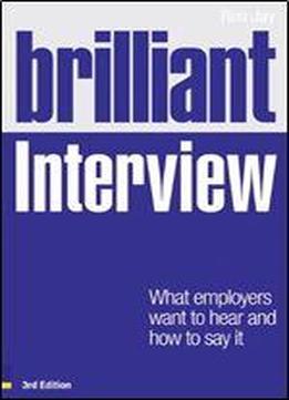 Brilliant Interview (brilliant Business)