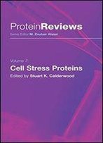 Cell Stress Proteins (Protein Reviews)