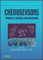 Chemosensors: Principles, Strategies, And Applications