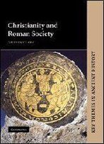 Christianity And Roman Society
